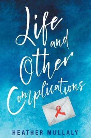 Cover of Life and Other Complications