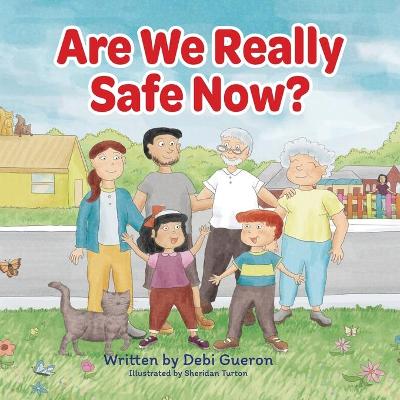 Book cover for Are We Really Safe Now?