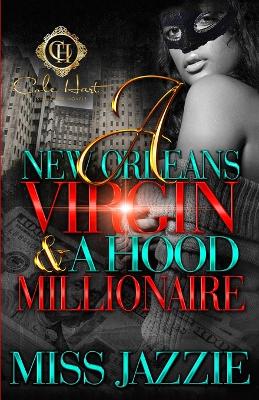 Book cover for A New Orleans Virgin & Hood Millionaire