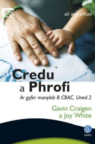 Cover of Credu a Phrofi ar Gyfer Manyleb B - Uned 2