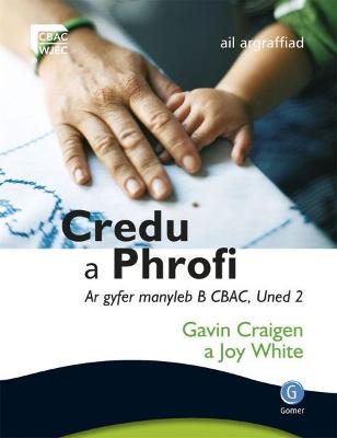Book cover for Credu a Phrofi ar Gyfer Manyleb B - Uned 2