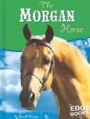 Book cover for The Morgan Horse