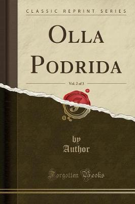 Book cover for Olla Podrida, Vol. 2 of 3 (Classic Reprint)