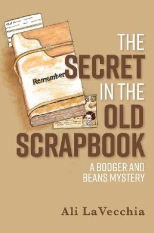 Cover of The Secret in the Old Scrapbook