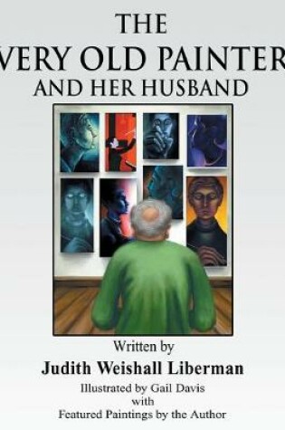 Cover of The Very Old Painter and Her Husband