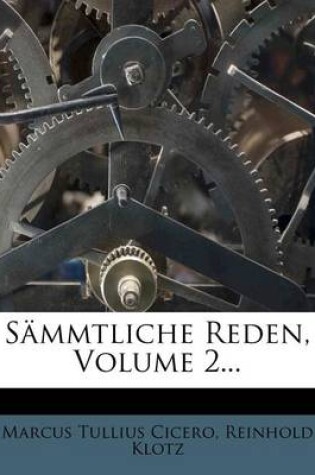 Cover of Sammtliche Reden, Volume 2...