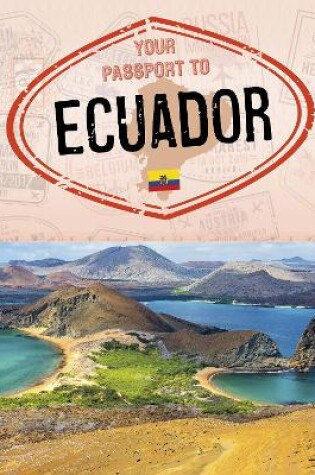 Cover of Your Passport to Ecuador