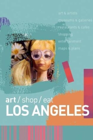 Cover of art/shop/eat Los Angeles