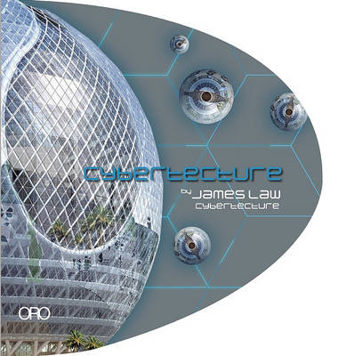 Book cover for Cybertecture - James Law Cybertecture