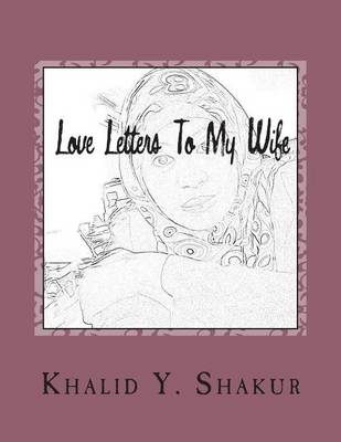 Book cover for Love Letters to My Wife