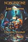 Book cover for Noblestone and the Lost Dwarves