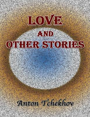 Book cover for Love and Other Stories