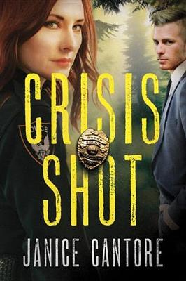 Book cover for Crisis Shot
