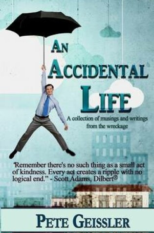 Cover of An Accidental Life