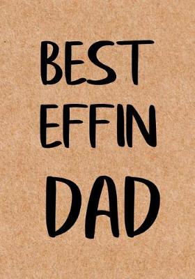 Book cover for Best Effin Dad