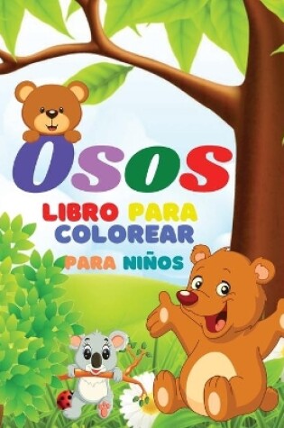 Cover of Osos Libro Para Colorear Para Niños