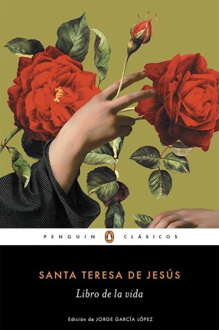 Cover of El libro de la vida / The Life of Saint Teresa of Avila by Herself