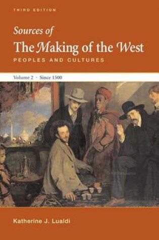 Cover of Sources of Making of the West with Concise Correlation Guide, Volume II