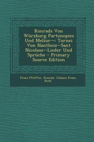 Cover of Konrads Von Wurzburg Partonopies Und Meliur--