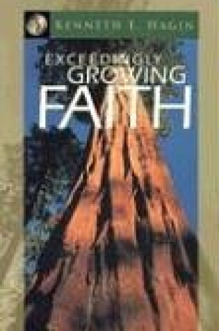 Cover of Exceedingly Growing Faith