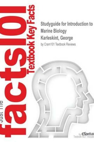 Cover of Studyguide for Introduction to Marine Biology by Karleskint, George, ISBN 9781133364467