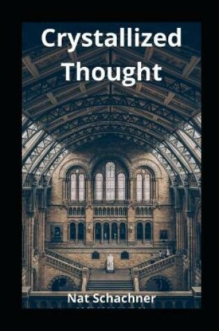 Cover of Crystallized Thought illustrated