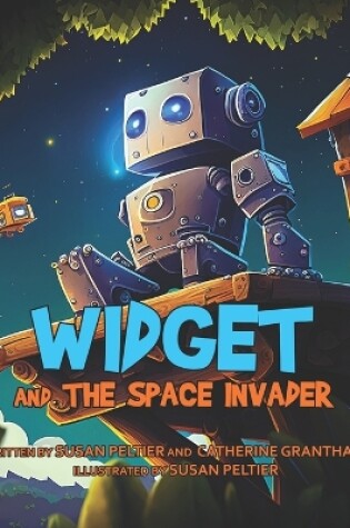 Cover of Widget and the Space Invader