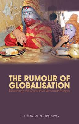 Cover of The Rumor of Globalization