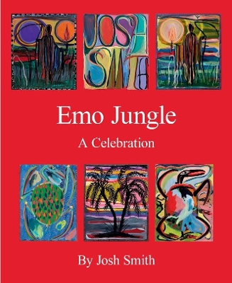 Book cover for Josh Smith: Emo Jungle