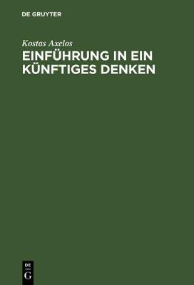 Book cover for Einfuhrung in ein kunftiges Denken