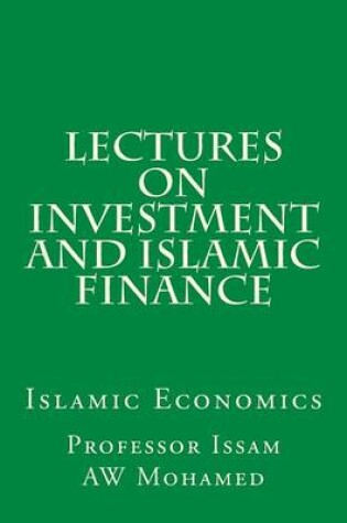 Cover of Lectures on Investment and Islamic Finance