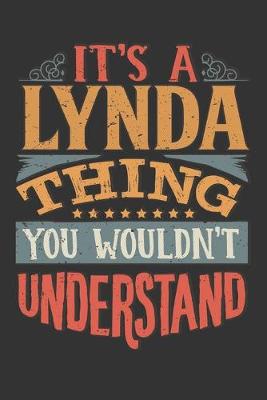 Book cover for Its A Lynda Thing You Wouldnt Understand