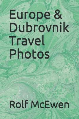 Book cover for Europe & Dubrovnik Travel Photos