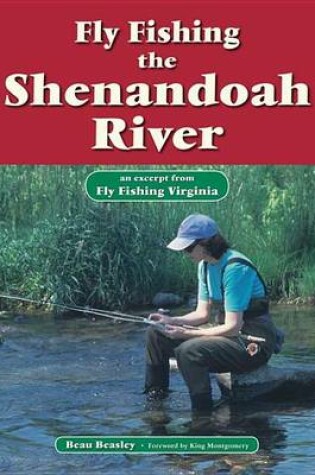 Cover of Fly Fishing the Shenandoah River