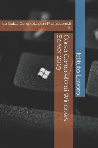 Cover of Corso Completo di Windows Server 2019