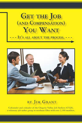 Book cover for Get the Job (and the Compensation) You Want