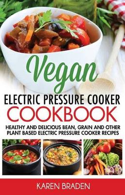 Book cover for Vegan Instant Pot Cookbook