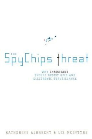 Cover of The Spychips Threat