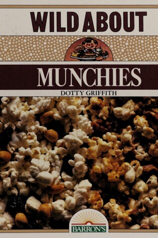 Cover of Wild about Munchies