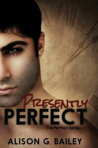 Cover of Presently Perfect