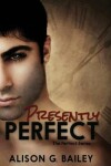 Book cover for Presently Perfect
