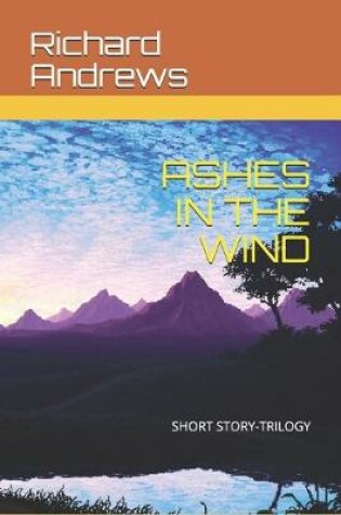 Cover of Ashes in the Wind