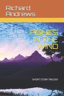 Book cover for Ashes in the Wind