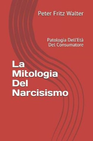 Cover of La Mitologia Del Narcisismo