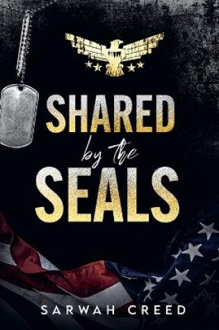 Cover of Shared By The SEALs