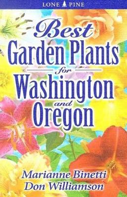 Book cover for Best Garden Plants for Washington and Oregon