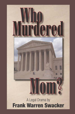 Book cover for Who Murdered Mom