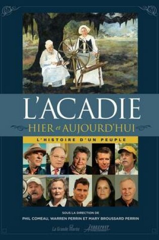 Cover of L'Acadie Hier Et Aujourd'hui