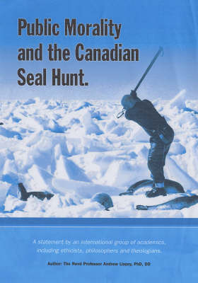 Book cover for Public Morality and the Canadian Seal Hunt