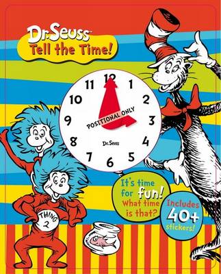 Book cover for Dr. Seuss - Tell the Time!